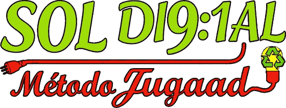 Sol Di9:1tal — Método Jugaad